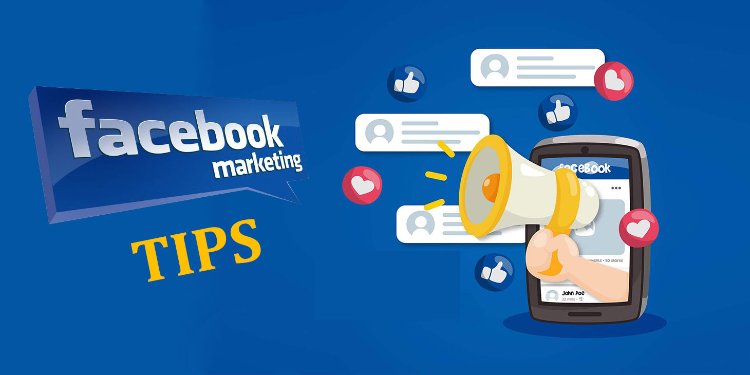 Facebook Marketing Tips